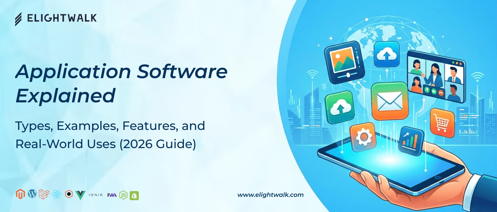 Application software explained with types, examples, features, and real-world uses in 2026