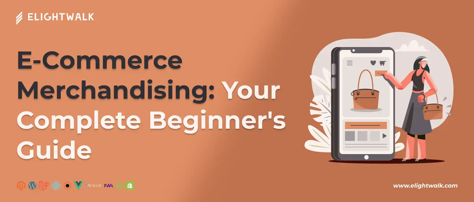 Beginner’s guide to e-commerce merchandising with step-by-step strategies for online stores