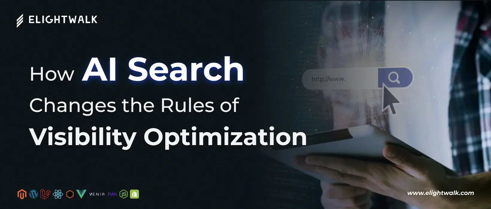 How AI search changes the rules of visibility optimization by reshaping SEO and content discovery