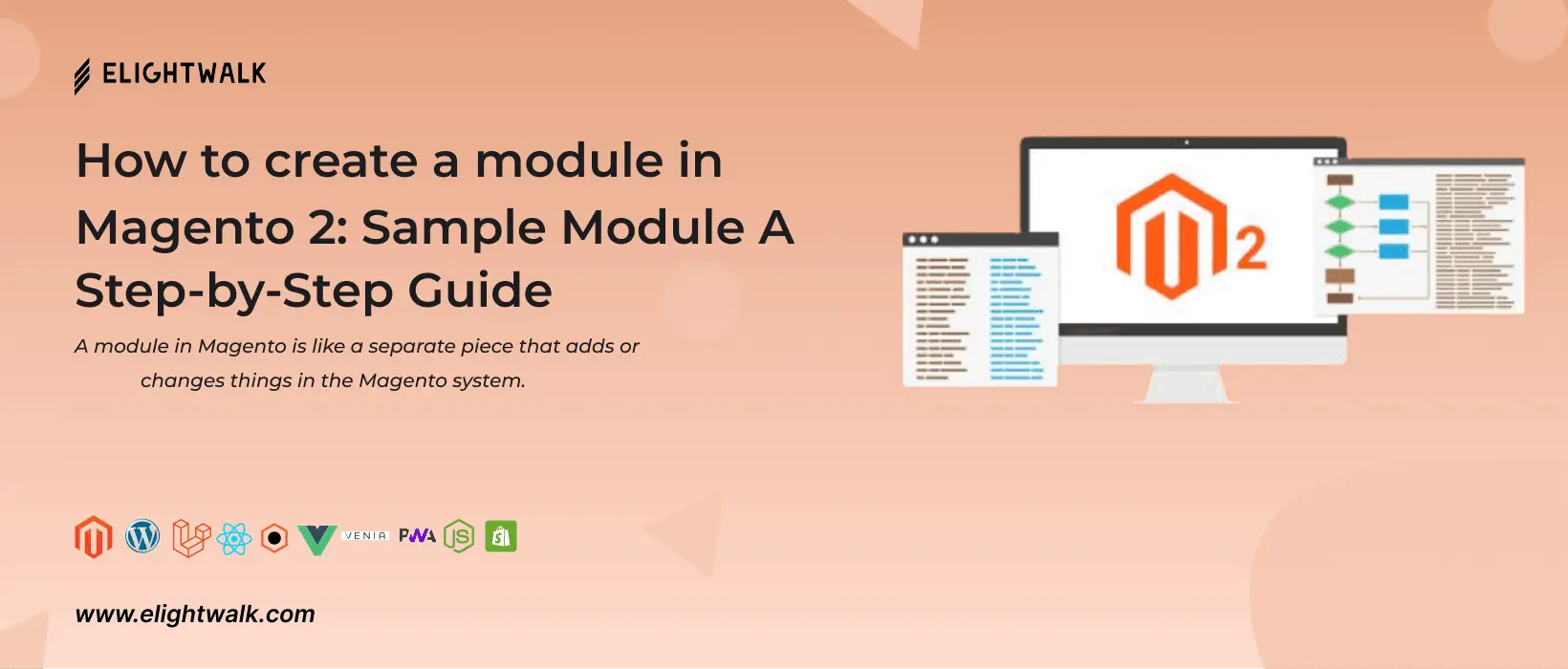 How to create a module in Magento 2: Sample Module A Step-by-Step Guide