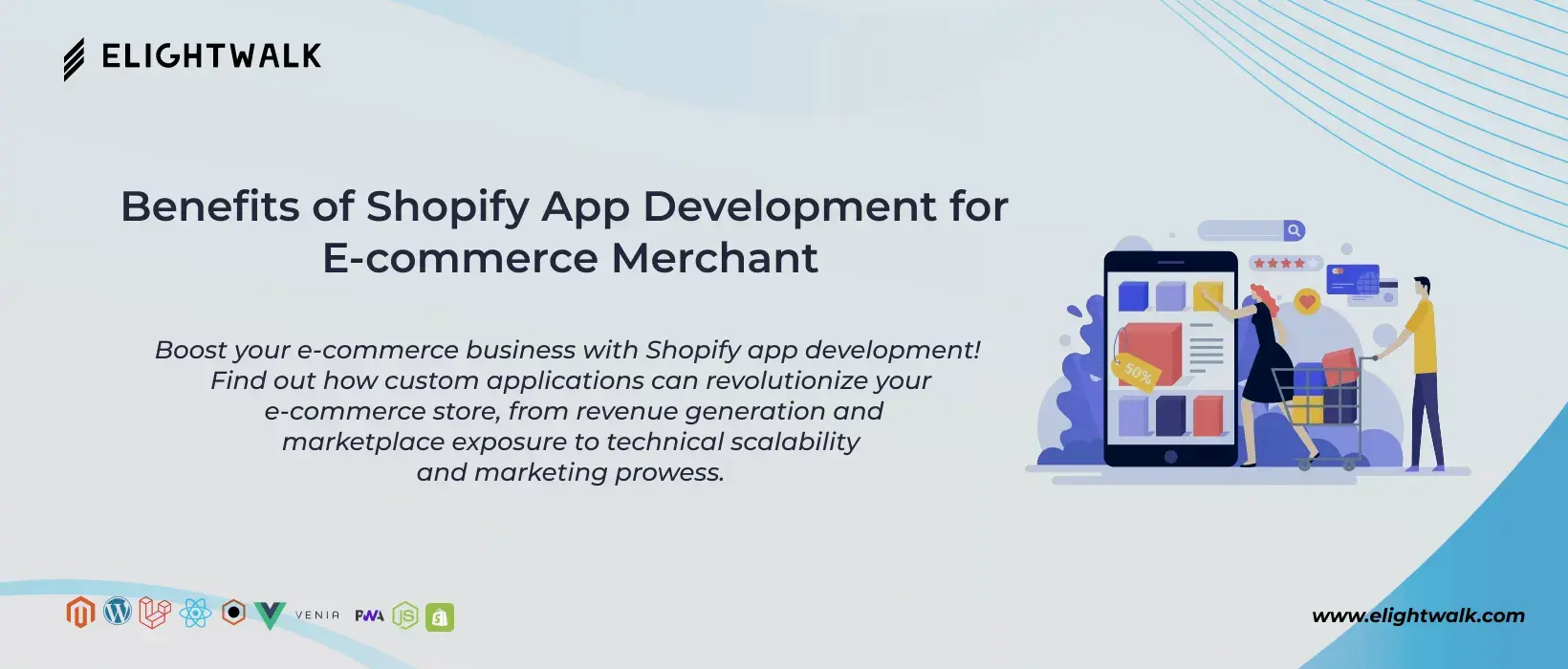 Benefits of Shopify App Development for E-commerce Merchant