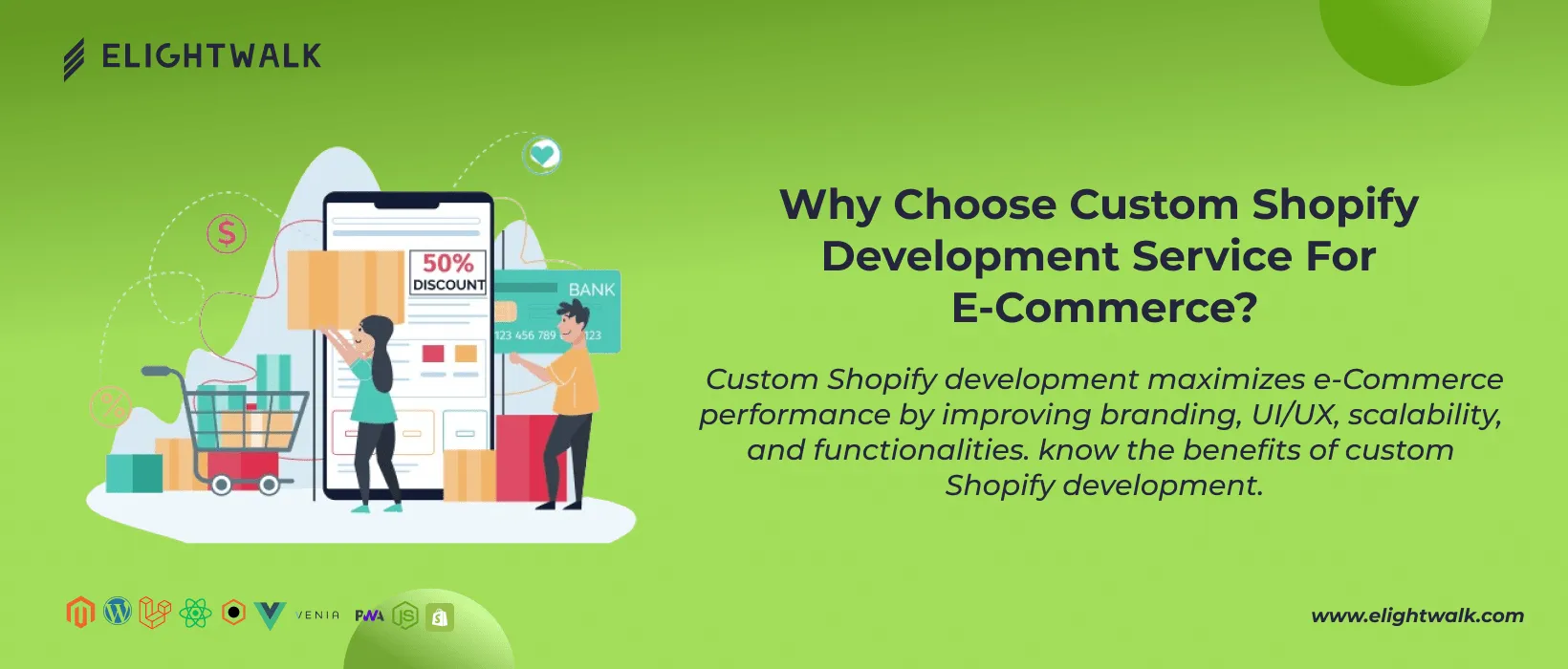 Why Choose Custom Shopify Development Service for E-commerce