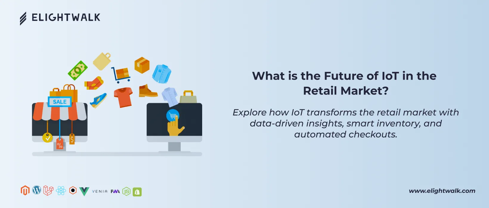 Future of the Internet of the things in the retail market